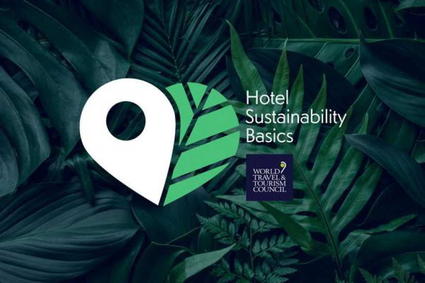 Consejo Mundial de Viajes y Turismo (WTTC) lanza Hotel Sustainability Basics Verification
