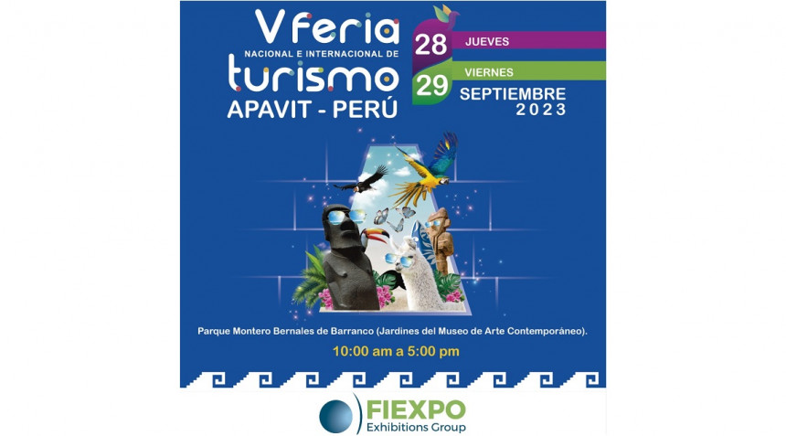 APAVIT 2023, V Feria Nacional e Internacional de Turismo en Perú